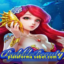 plataforma sebet.com